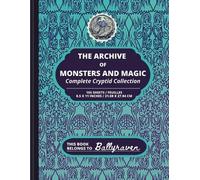 Ballyraven Ballyraven's Archive of Monsters and Magic (Tascabile)