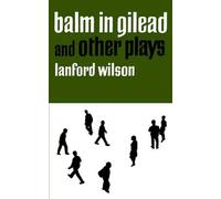 BALM IN GILEAD - Wilson Lanford