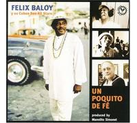 Baloy Felix - Un Poquito De Fe'