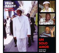Baloy, Felix - Un Solo Amor
