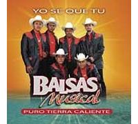 Balsas Musical - Yo Se Que Tu