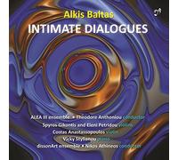 Baltas/ Alea Iii Ensemble/ Stylianou - Intimate Dialogues