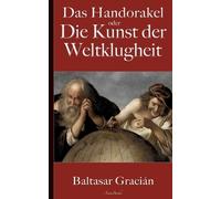 Baltasar Gracián Arthur Schopenhauer (Übersetzer) Gracián (Tascabile)