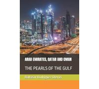 Baltasar Rodríguez Oteros Arab Emirates, Qatar and Oman (Tascabile)