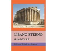 Baltasar Rodríguez Oteros Líbano Eterno (Tascabile)