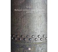 Baltasar, scrittore senza l'arte dello scrivere