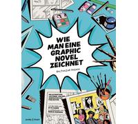Balthazar Pagani Marco Maraggi Otto Wie man eine Graphic Novel zei (Tascabile)