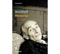 Balthus Memorias / Balthus Memories
