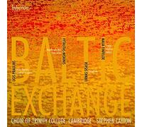 Baltic Exchange (Choral Works by Praulins/ Einfelde/ Sisask/ Miskinis) by Choir of Trinity Coll (2010-02-09)