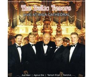 Baltic Tenors,the - Live at Riga Cathedral