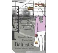 Baltica 9. Guida ai misteri d'oriente