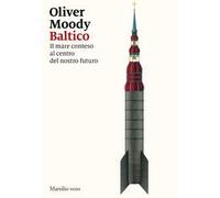 Baltico. Il mare conteso al centro del nostro futuro