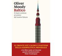 Baltico. Il mare conteso al centro del nostro futuro