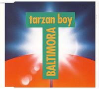Baltimora - Tarzan boy [Single-CD]