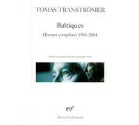 Baltiques: Oeuvres complètes 1954-2004