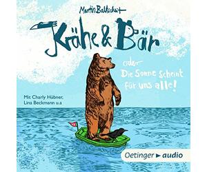 Baltscheit,Martin - Krähe und Bär Oder die Sonne Scheint Für Uns Alle