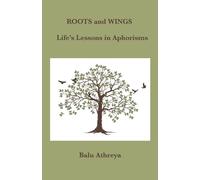 Balu Athreya Roots and Wings (Tascabile)