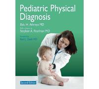 Balu Athreya Stephen A. Pearlman Pediatric Physical Diagnosis 2E (Tascabile)