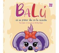 Balú en su primer día en la escuela: 0