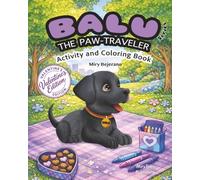 Balu the Paw-Traveler: Activity & Coloring Book: (Valentine's Edition)