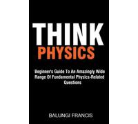 Balungi Francis Think Physics (Tascabile)