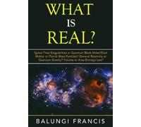 Balungi Francis What is Real? (Tascabile)