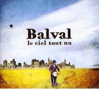 Balval Le Ciel Tout Nu (CD) Album