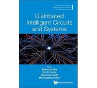 Balwinder Baj Distributed Intelligent Circuits And Systems (Copertina rigida)