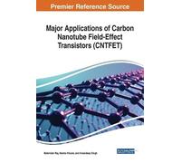 Balwinder Raj Major Applications of Carbon Nanotube Field-Eff (Copertina rigida)