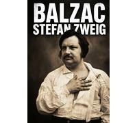 Balzac: A Biography: New Translation