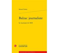 Balzac journaliste : Le tournant de 1830