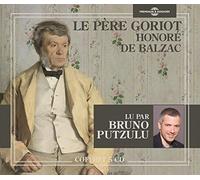 Balzac/ Putzulu - Le Pere Goriot