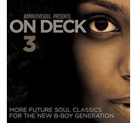 Bamalovesoul Presents on Deck 3 by Various Artists (2015-04-07)