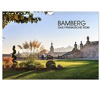 Bamberg - das fränkische Rom (Wandkalender 2026 DIN A4 quer), CALVENDO Monatskalender: Impressionen der Dom- Stadt in Oberfranken