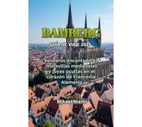 BAMBERG GUÍA DE VIAJE 2025
