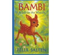Bambi: A Life in the Woods