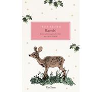 Bambi. Eine Lebensgeschichte aus dem Walde: Mit Illustrationen von Kurt Wiese und dem Originaltext der Erstausgabe - Mit einem Nachwort von Marcel Atze: 20817