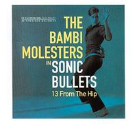 Bambi Molesters - In Sonic Bullets-13 From