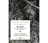 Bambi. Storia di una vita nel bosco
