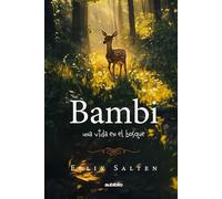 Bambi, una vida en el bosque (Aubiblio Clásicos) (Spanish Edition)