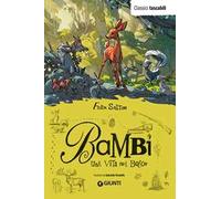 Bambi. Una vita nel bosco