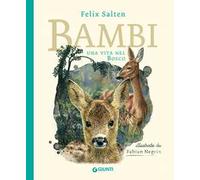Bambi. Una vita nel bosco. Ediz. a colori