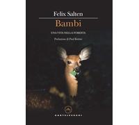 BAMBI. UNA VITA NELLA FORESTA - Salten Felix - 2022 - Castelvecchi