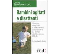 Bambini agitati e disattenti