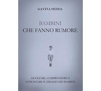 Bambini che fanno rumore