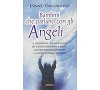 Bambini che parlano con gli angeli