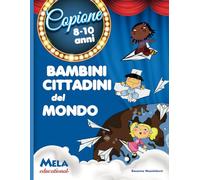 Bambini cittadini del mondo. Con CD-ROM