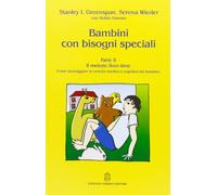 Libri Greenspan Stanley I. / Serena Wieder / Robin Simons - Bambini Con Bisogni