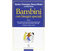 Libri Greenspan Stanley I. / Serena Wieder / Robin Simons - Bambini Con Bisogni