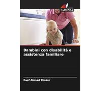 Bambini con disabilità e assistenza familiare